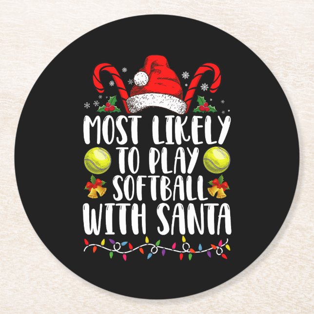 Most Likely To Play Softball With Santa Family  Round Paper Coaster (Front)