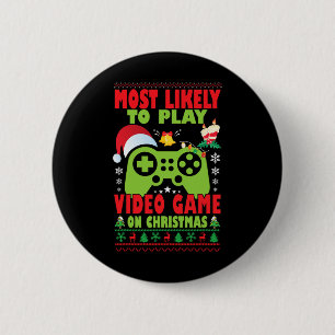 Most Likely To Play Video Game Family Matching Chr 6 Cm Round Badge