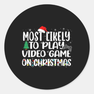 Most Likely To Play Video Game Family Matching Chr Classic Round Sticker