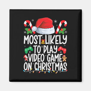 Most Likely To Play Video Game Family Matching Chr Magnet