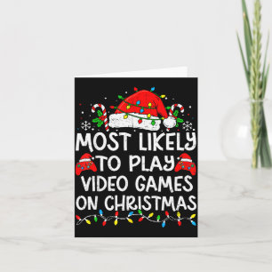 Most Likely To Play Video Games On Christmas Match Card