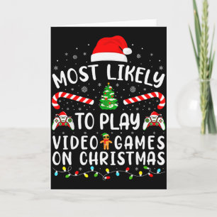 Most Likely To Play Video Games Xmas Family Matchi Card