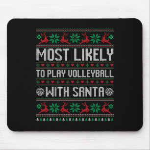 Most Likely To Play Volleyball With Santa Funny Fa Mouse Mat