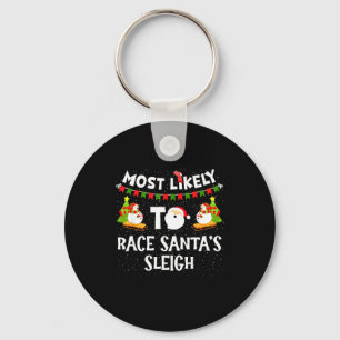 Most Likely To Race Santas Sleigh Funny Snowman Ch Key Ring