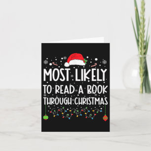 Most Likely To Read A Book Matching Family Christm Card
