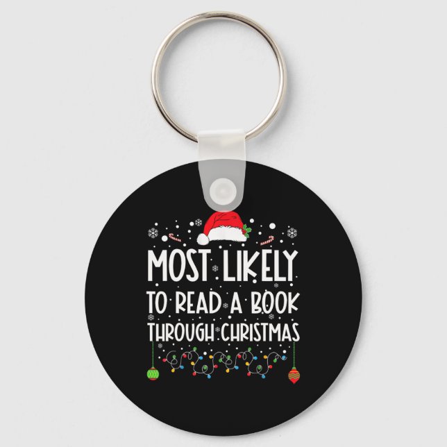 Most Likely To Read A Book Matching Family Christm Key Ring (Front)