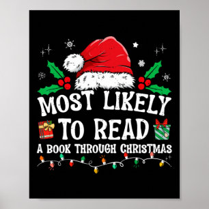 Most Likely To Read A Book Matching Family Christm Poster