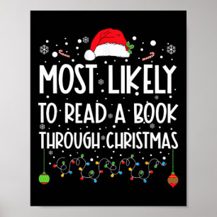 Most Likely To Read A Book Matching Family Christm Poster
