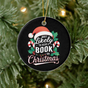 Most Likely To Read A Book On Christmas Ceramic Tree Decoration