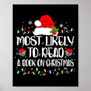 Most Likely To Read A Book On Christmas Family Mat Poster