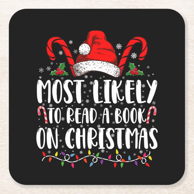 Most Likely To Read A Book On Christmas Matching  Square Paper Coaster (Front)