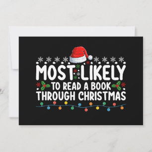 Most Likely To Read A Book Through Christmas Invitation
