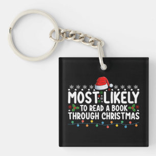 Most Likely To Read A Book Through Christmas Key Ring