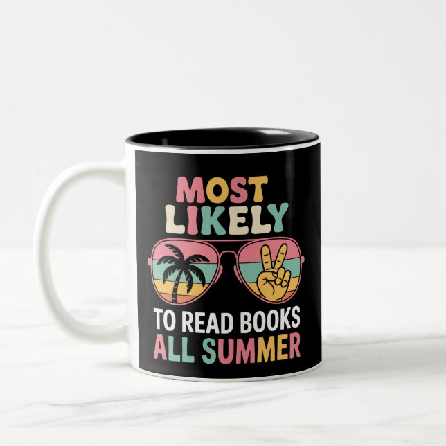 Most Likely To Read Books All Summer Teacher Gift Two-Tone Coffee Mug (Left)