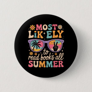 Most Likely To Read Books Summer Teacher Student 6 Cm Round Badge
