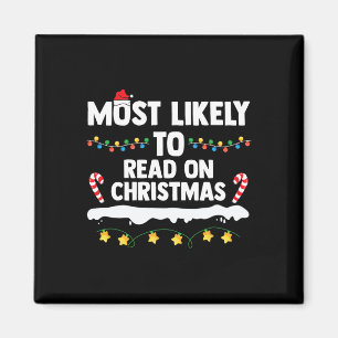 Most Likely To Read On Christmas Family Group Matc Magnet