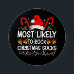 Most Likely To Rock Christmas Socks Funny Xmas 7.5 Cm Round Badge<br><div class="desc">Most Likely To Rock Christmas Socks Funny Xmas</div>