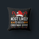 Most Likely To Rock Christmas Socks Funny Xmas Cushion<br><div class="desc">Most Likely To Rock Christmas Socks Funny Xmas</div>