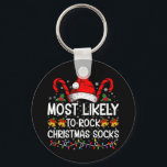 Most Likely To Rock Christmas Socks Funny Xmas Key Ring<br><div class="desc">Most Likely To Rock Christmas Socks Funny Xmas</div>