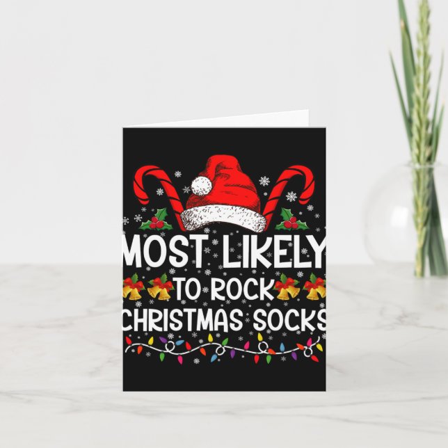 Most Likely To Rock Christmas Socks Funny Xmas T S Card (Front)