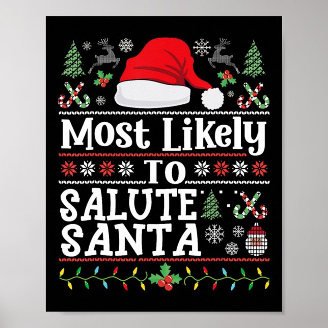 Most likely to Salute Santa- Soldier Christmas Arm Poster (Front)