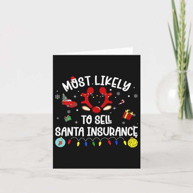 Most Likely To Sell Santa Insurance Xmas Family Ma Card (Front)