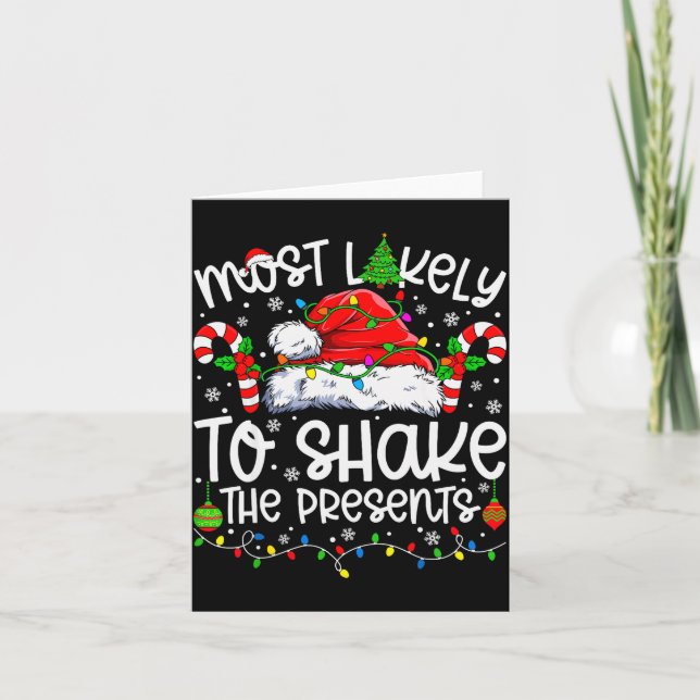 Most Likely To Shake The Family Matching Christmas Card (Front)