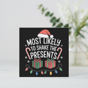 Most Likely To Shake The Presents Family Christmas Holiday Card