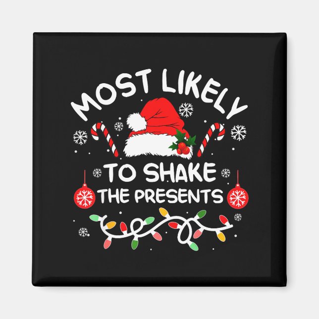 Most Likely To Shake The Xmas Family Matching 2025 Magnet (Front)