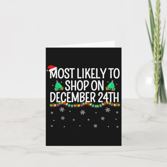 Most Likely To Shop On December 24th Family Christ Card (Front)