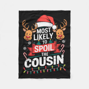 Most Likely To Sil The Cousin Christmas Party Fami Fleece Blanket