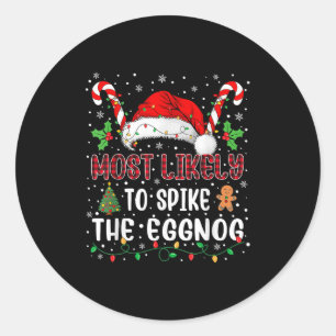 Most Likely To Ske The Eggnog Family Christmas Mat Classic Round Sticker