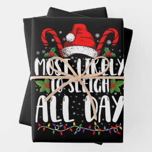 Most Likely To Sleigh All Day Christmas Family Wrapping Paper Sheet