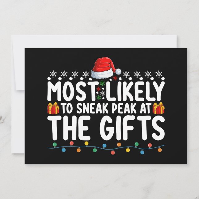 Most Likely To Sneak Peak At The Gifts Christmas Invitation (Front)