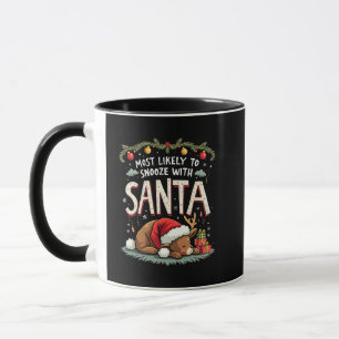 Most Likely to Snooze with Santa Sleepy Reindeer Mug