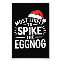 Most Likely To Spike The Eggnog Christmas Matching