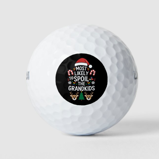 Most Likely To Spoil The Grandkids Family Joke  Golf Balls (Front)