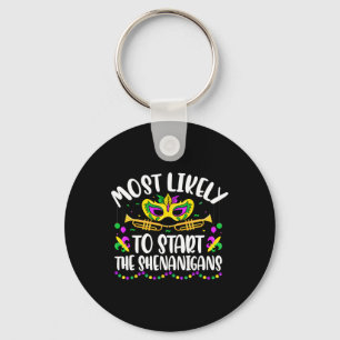 Most Likely To Start All The Shenanigans Family Ma Key Ring