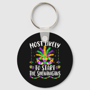 Most Likely To Start All The Shenanigans Family Ma Key Ring