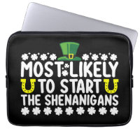 Most Likely To Start The Shenanigans St Patricks