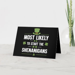 Most Likely To Start The Shenanigans St Patrick's Thank You Card