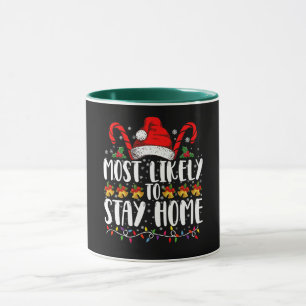 Most Likely To Stay Home Family Christmas Party Mug