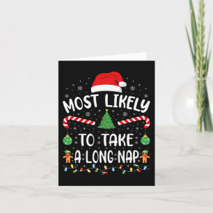 Most Likely To Take A Long Nap Family Christmas Jo Card