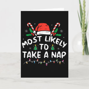 Most Likely To Take A Nap Family Matching Christma Card