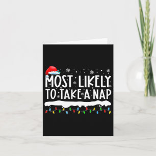 Most Likely To Take A Nap Family Matching Christma Card