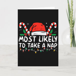 Most Likely To Take A Nap Family Matching Christma Card