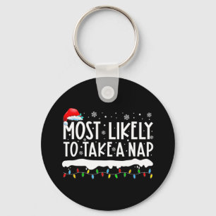 Most Likely To Take A Nap Family Matching Christma Key Ring