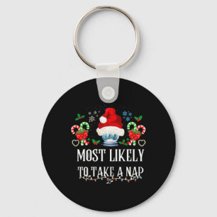 Most Likely To Take A Nap Family Matching Christma Key Ring