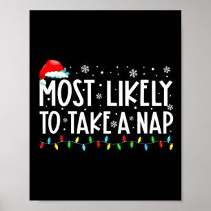 Most Likely To Take A Nap Family Matching Christma Poster