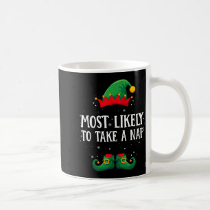 Most Likely To Take A Nap Matching Christmas Elf  Coffee Mug